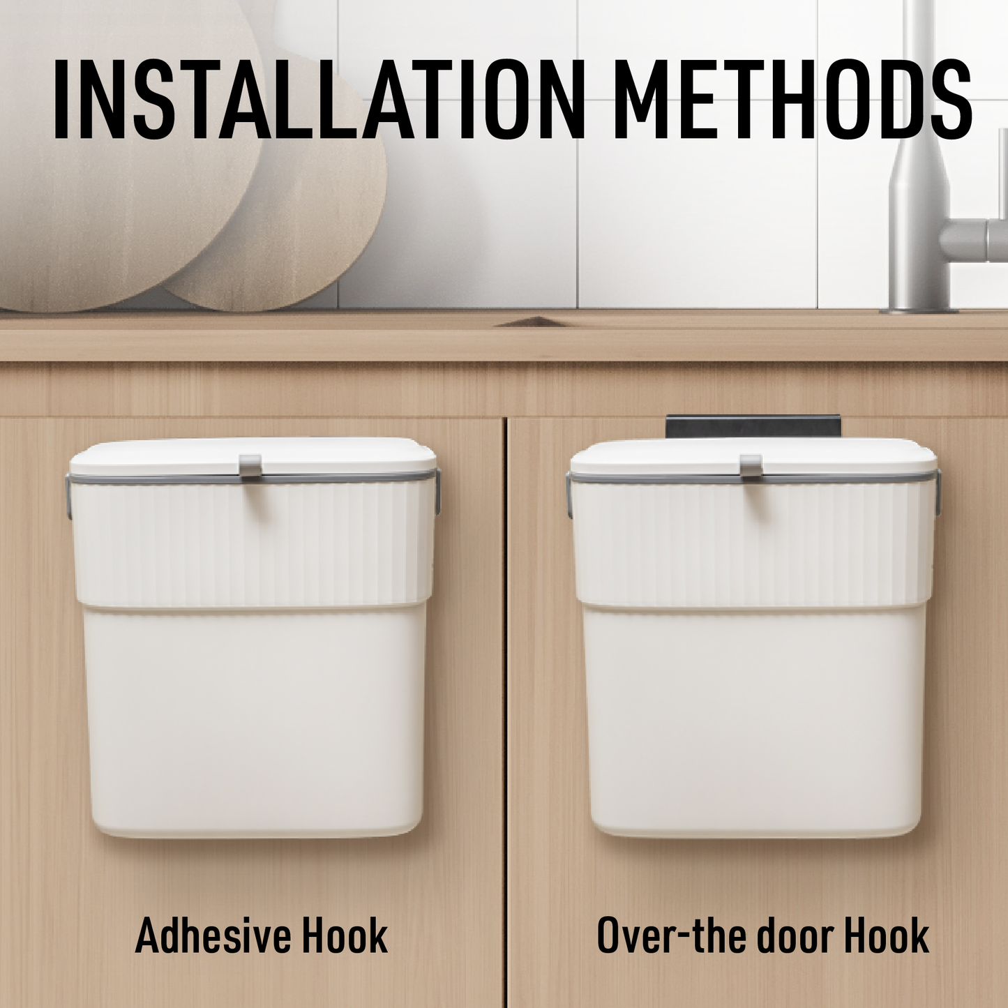 two installation methods: adhesive and over the food hook