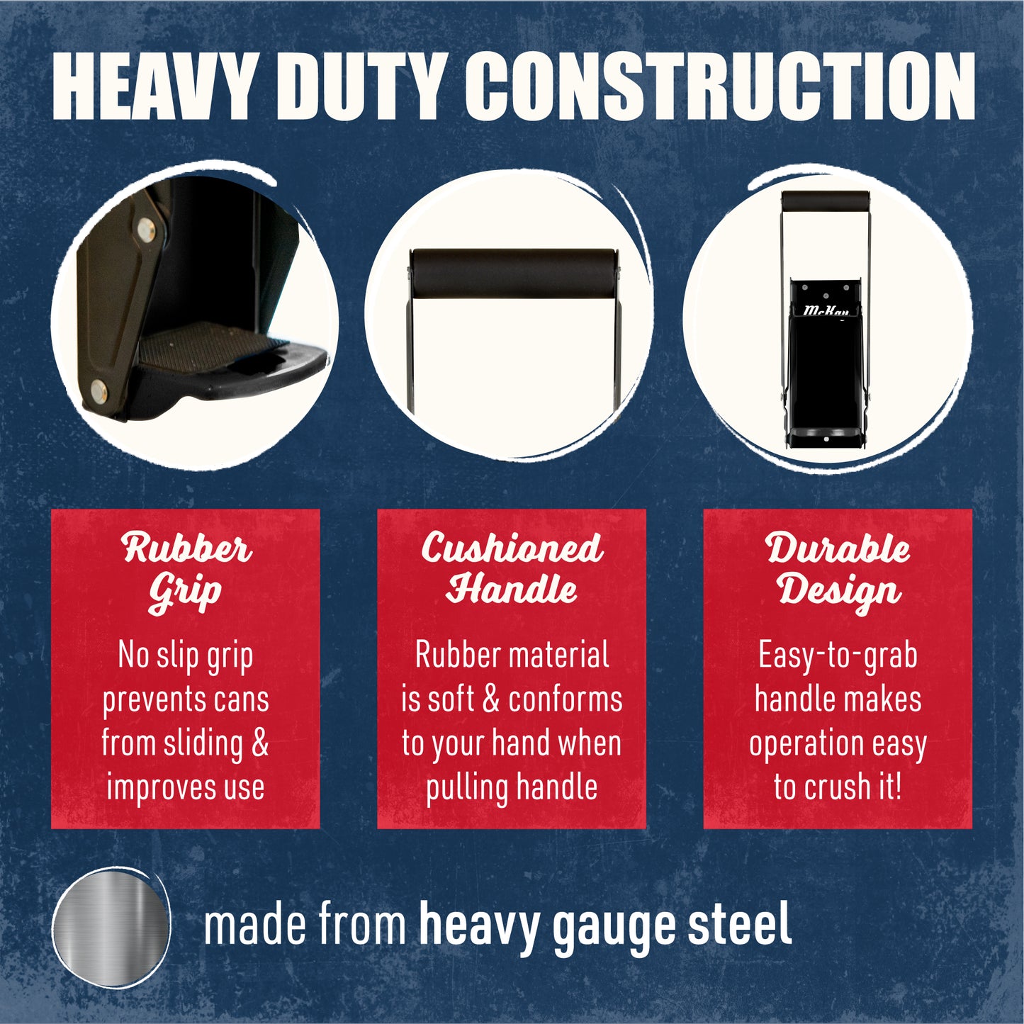 product features: rubber grip, cushioned handle, durable design, made from heavy gauge steel